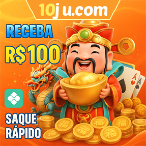 10ju.com Ganhe R$ 100,00 Gratis